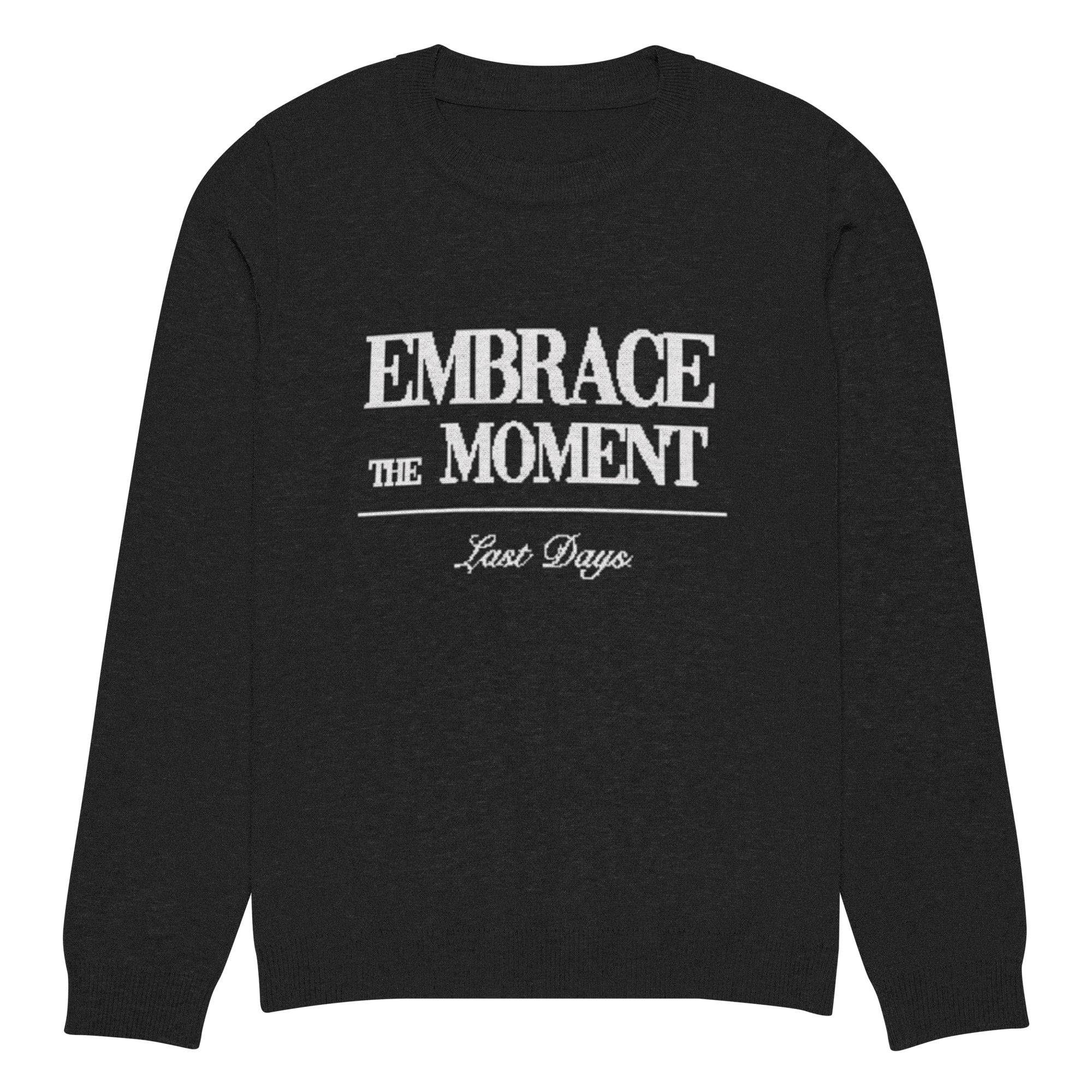 Embrace the Moment
